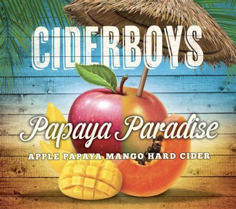 ciderboys papaya paradise